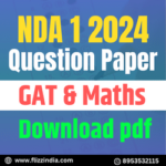 NDA 1 2024 Maths & GAT Papers: Download PDF