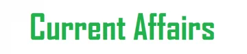 Current Affairs 2025 Quiz and Oneliner- Daily Current Affairs for UPSC