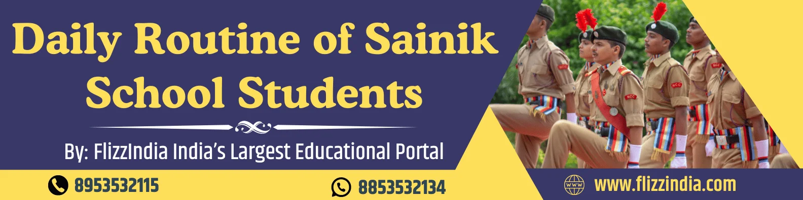 Daily Routine followed by students in Sainik Schools.