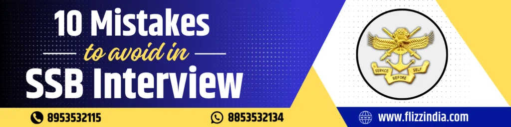 Common mistakes to avoid in SSB Interview