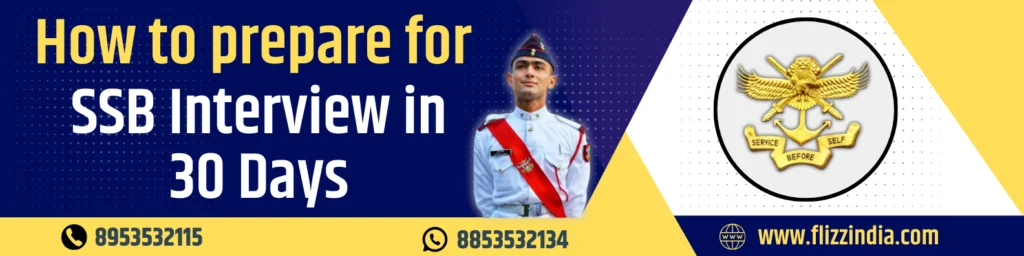 How to Prepare for SSB Interview in 30 Days ?