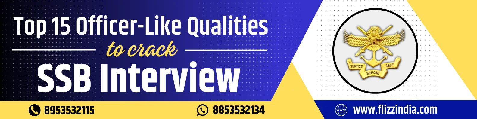Top 15 Officer-Like Qualities (OLQs) to Crack SSB Interview