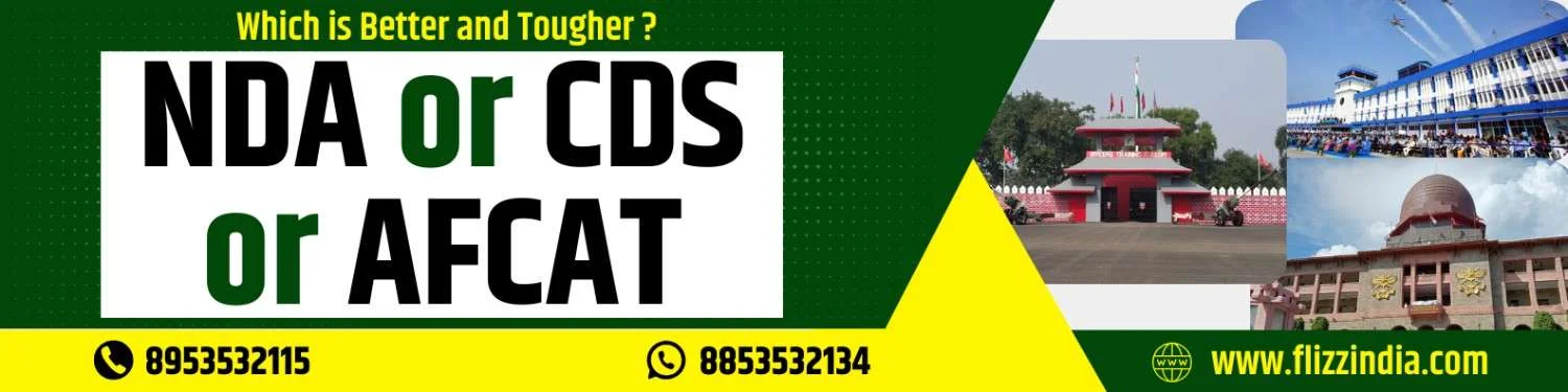 NDA or CDS or AFCAT: Which is better