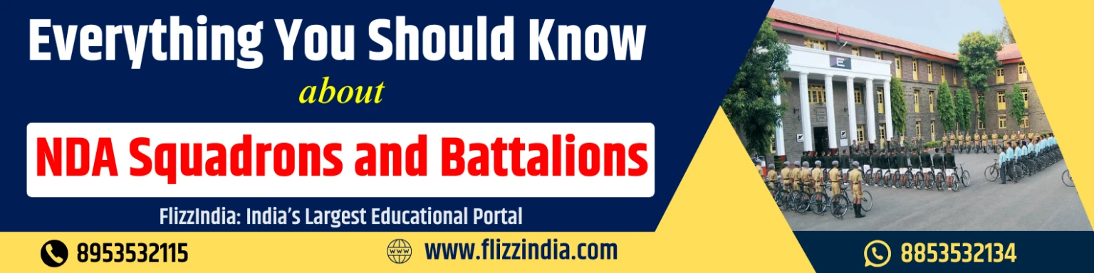 NDA Squadrons and Battalions
