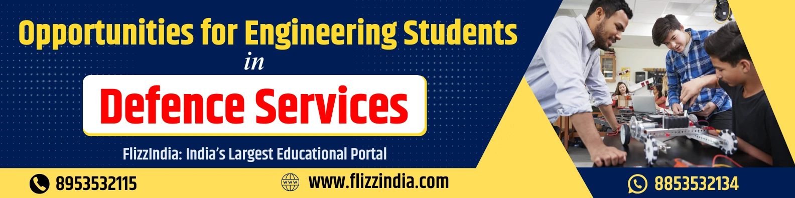 Opportunities for Engineering Students in defence Services - FlizzIndia