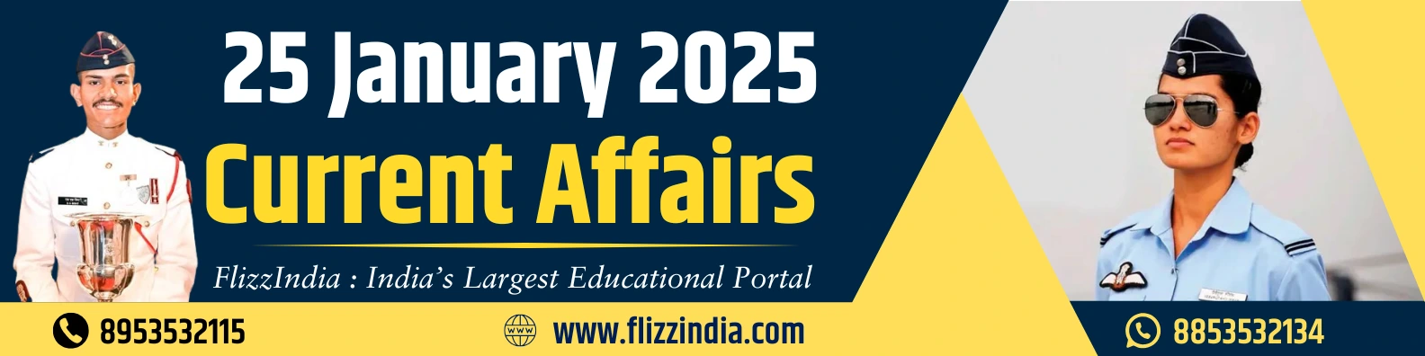 Current Affairs 25 January 2025