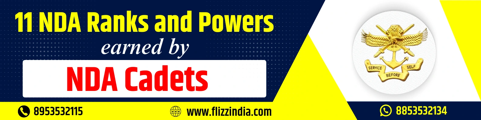 11 NDA Ranks and Powers earned by NDA Cadets