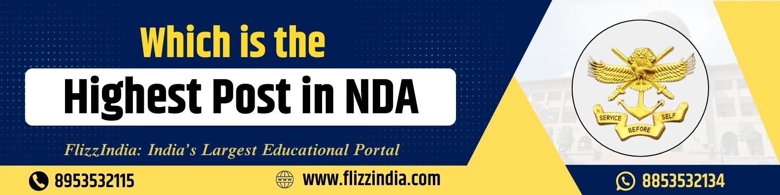 Which is the highest post in NDA
