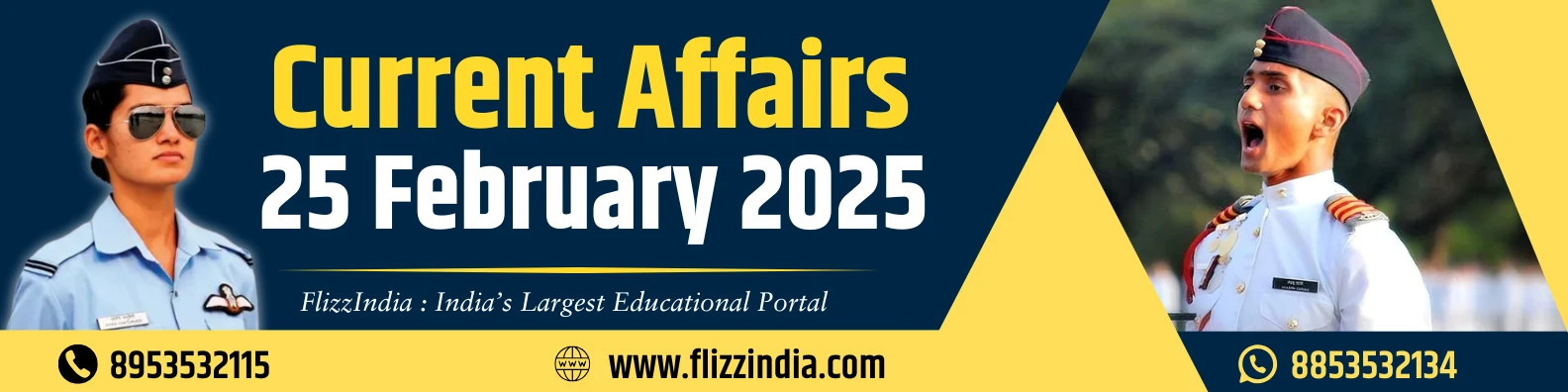 25 Feb 2025 Current Affairs - FlizzIndia