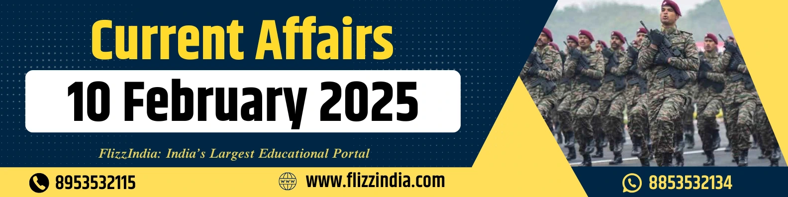 Current Affairs 10 February 2025