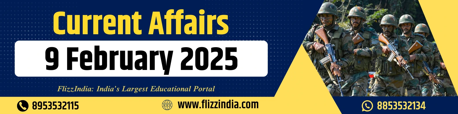 Current Affairs 9 February 2025 - FlizzIndia